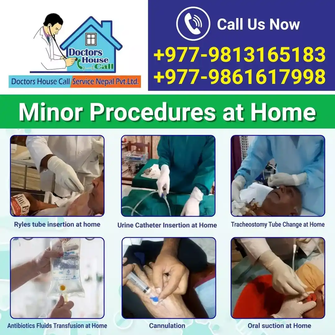 Doctor Minor Procedure at Home - Doctors House Call Service Nepal